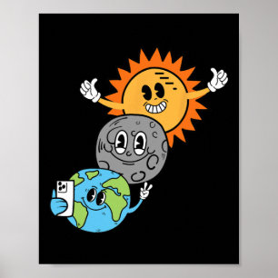 Selfie Earth Moon Sun Solar Eclipse April 08 Poster