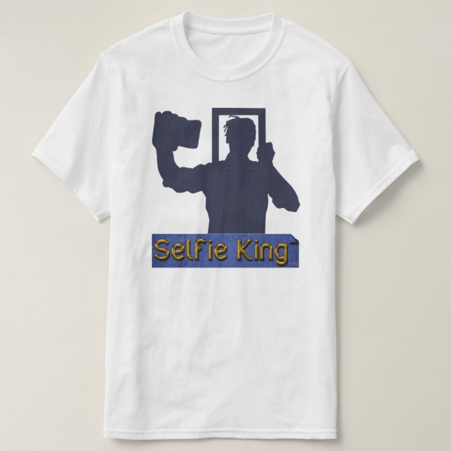 Selfie König T-Shirt (Design vorne)