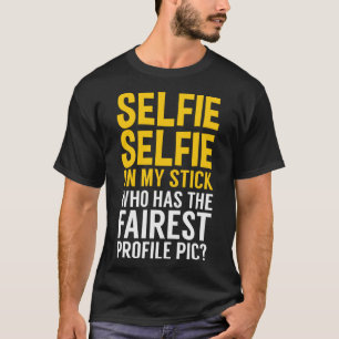 Selfie Stick Profile Pic Fairy Tale Leser T-Shirt