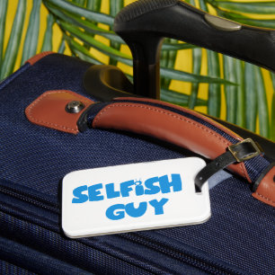 Selfish Typ Gepäckmarke Gepäckanhänger