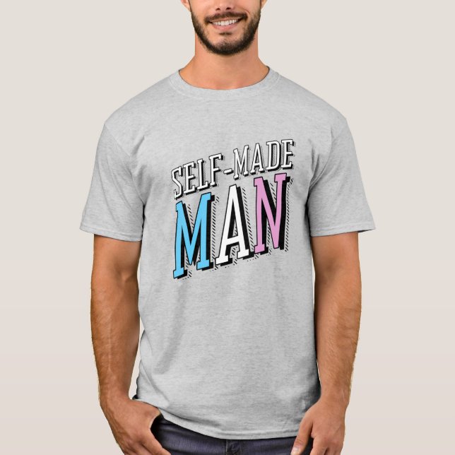 Selfmademan T-Shirt (Vorderseite)