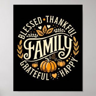 Selig dankbar, Familie für Thanksg Poster