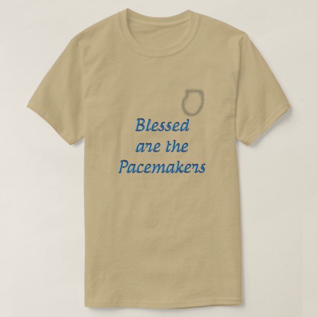Selig sind die Pacemakers T - Shirt (Design vorne)