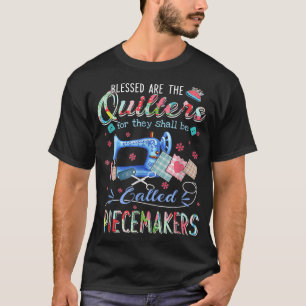 Selig sind die Quilter, die Piecemake genannt werd T-Shirt