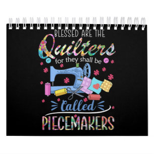 Selig sind die Quilter für sie werden Piecemaker Kalender