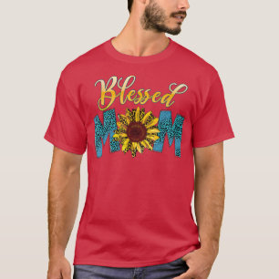 Selige Mutter Sun Flower Leopard Mütter Tag Mama G T-Shirt