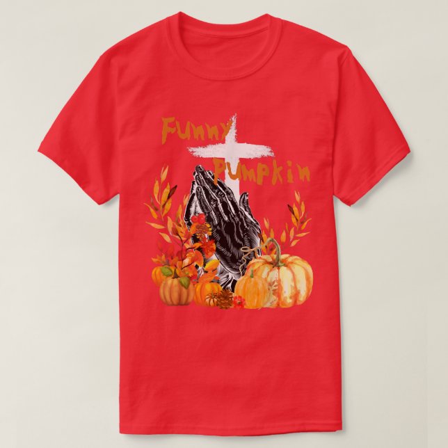 Seliger Pumpkin Fall Erntedank, Christlicher Gott  T-Shirt (Design vorne)