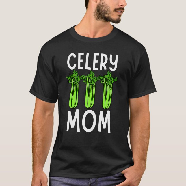 Sellerie-Mutter Gemüse Muttertag Gärtner  1 T-Shirt (Vorderseite)
