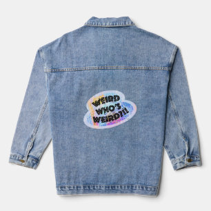 Seltsam, wer komisch ist - blau jeansjacke