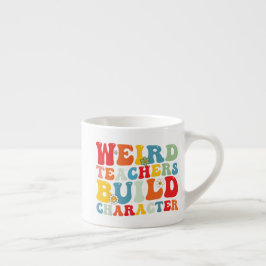 Seltsame Lehrer bauen Charakter Groovy Lehrer Espressotasse