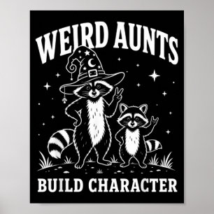 Seltsame Tanten bauen Charakter Waschbär-Tanten Ki Poster