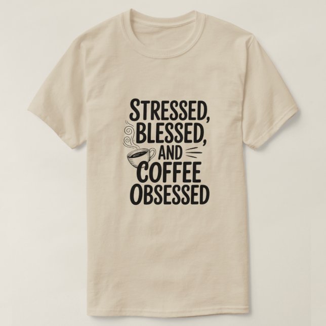 Seltsamer Kaffee mit eigenem Zitat T-Shirt (Design vorne)