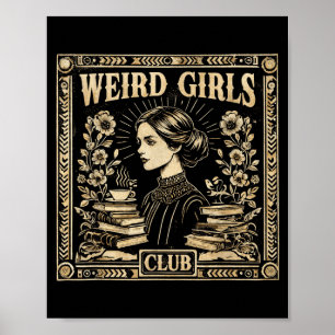 Seltsamer Mädchenclub Vintage Feministische Gothic Poster