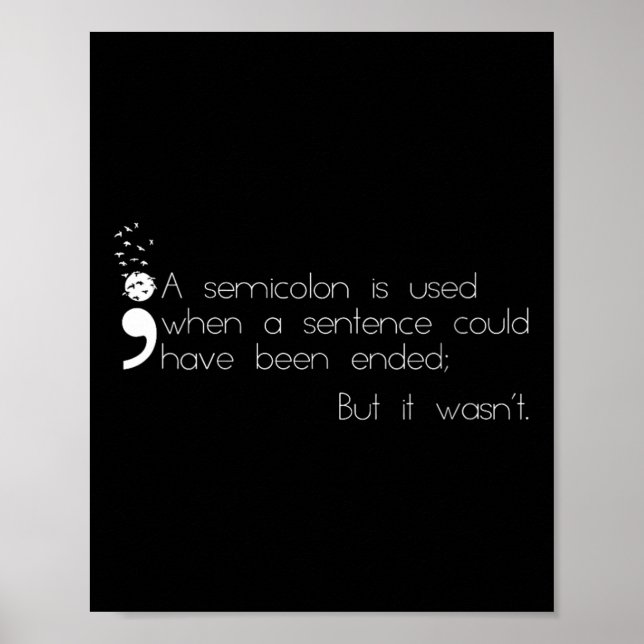 Semi Colon Definition Suizidprävention Bewusstsein Poster (Vorne)