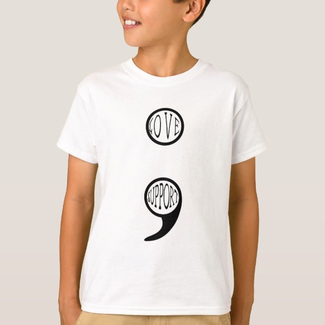 Semi Colon Liebe und Support T-Shirt (Vorderseite)