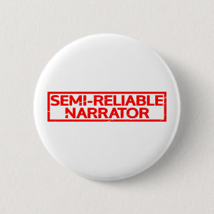 Semi-zuverlässige Erzähler-Briefmarke Button