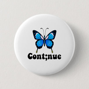 Semicolon Butterfly Mental Health Continue Button