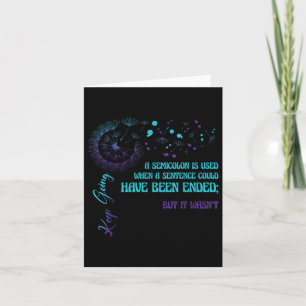 Semicolon Definition Dandelion Suizidprävention Karte