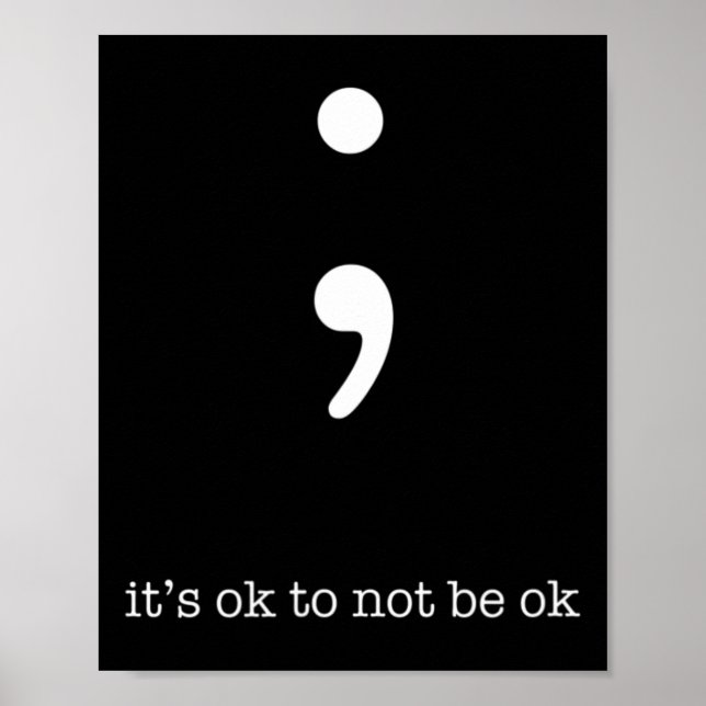 Semicolon Health Wellness Motivation Förderung Poster (Vorne)
