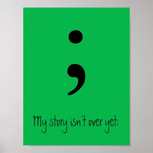 Semicolon / Meine Geschichte ist noch nicht vorbei Poster (Vorne)