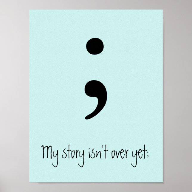 Semicolon / Meine Geschichte ist noch nicht vorbei Poster (Vorne)