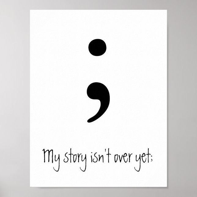 Semicolon / Meine Geschichte ist noch nicht vorbei Poster (Vorne)