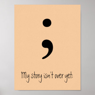 Semicolon / Meine Geschichte ist noch nicht vorbei Poster