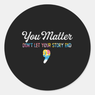 Semicolon Mental Health Awareness Inspiron Qu Runder Aufkleber