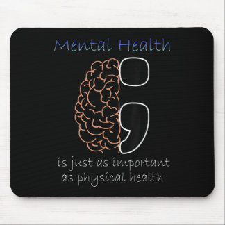 Semicolon Mental Health Awareness Mental Health Nu Mousepad