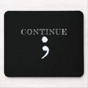 Semicolon Mental Health Awareness Suicide Preventi Mousepad