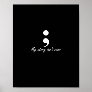 Semicolon My Story ist nicht über Longsleeve Poster