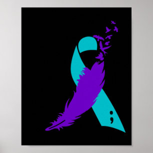 Semicolon Suicide Awareness Ribbon Poster