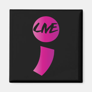 Semicolon Suicide Bewusstsein Suiziddepression Magnet