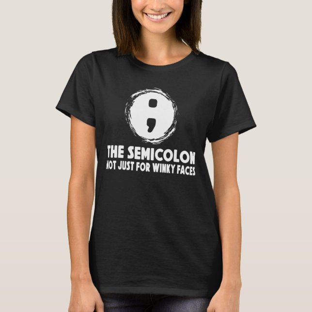 Semicolon Winky Faces Grammar T-Shirt (Vorderseite)