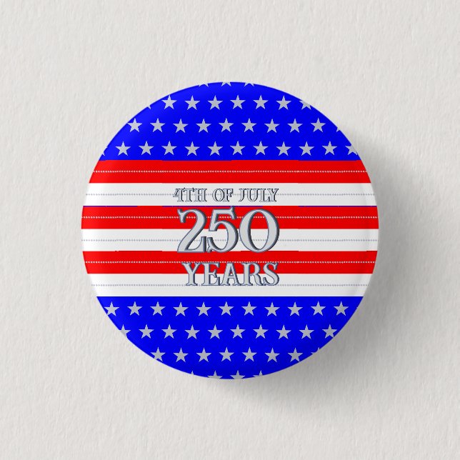 Semiquincentennial Stars & Stripes 250 Years Button (Vorderseite)