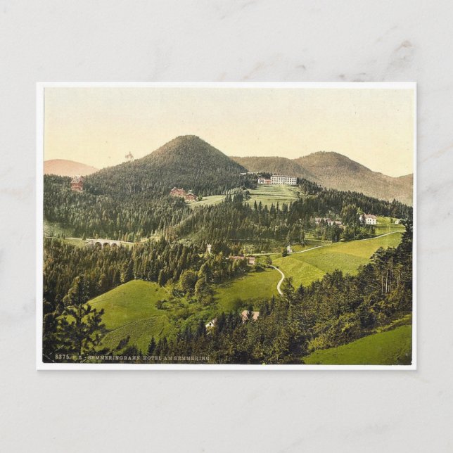 Semmering Railway, Hotel at Semmering, Steiermark, Postkarte (Vorderseite)
