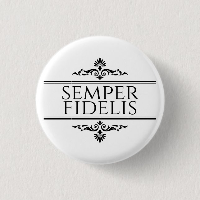 Semper Fidelis Button (Vorderseite)