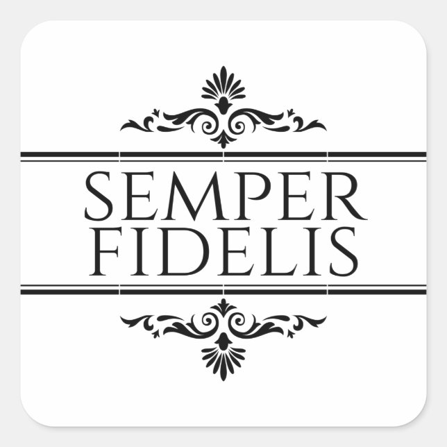 Semper Fidelis Quadratischer Aufkleber (Vorderseite)