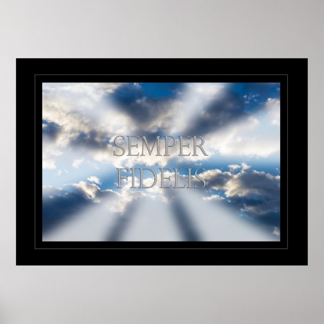 Semper Fidelis und Wolken Poster (Vorne)
