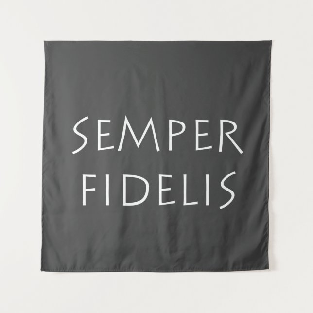 Semper Fidelis Wandteppich (Vorderseite)