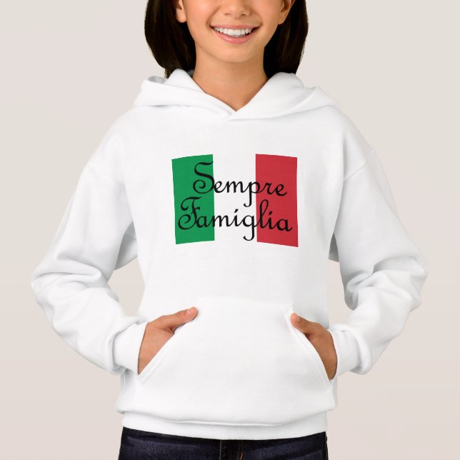 Sempre Famiglia und die italienischen Flaggenfarbe Hoodie (Vorderseite)