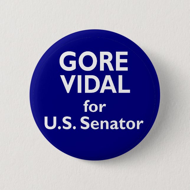 Senats-Kalifornien-Wahl 1982 Gore Vidals US Button (Vorderseite)