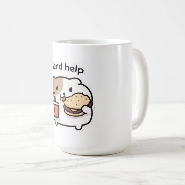 Send Help Funny Coffee Mug – Relatable Stress Meme Kaffeetasse (VorderseiteRechts)