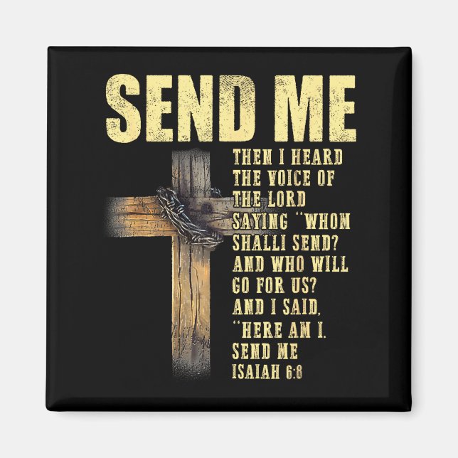 Sende mich Jesaja 6_8 Christ Hier bin ich, sende m Magnet (Vorne)