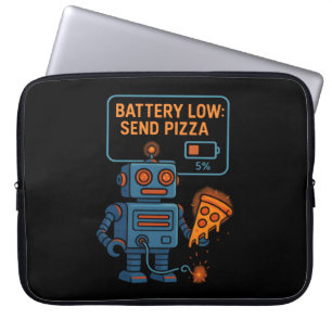 Sende Pizza Roboter Batterie 5% Gaming Foodie Lust Laptopschutzhülle