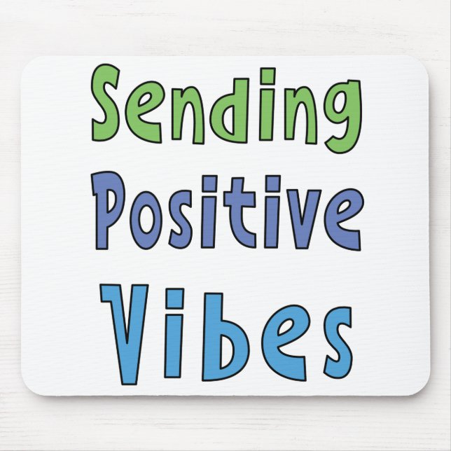 Senden positiver Vibes Mousepad (Vorne)