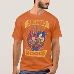 Senden Sie Noods Hemd Ramen Noodles japanische Dis T-Shirt