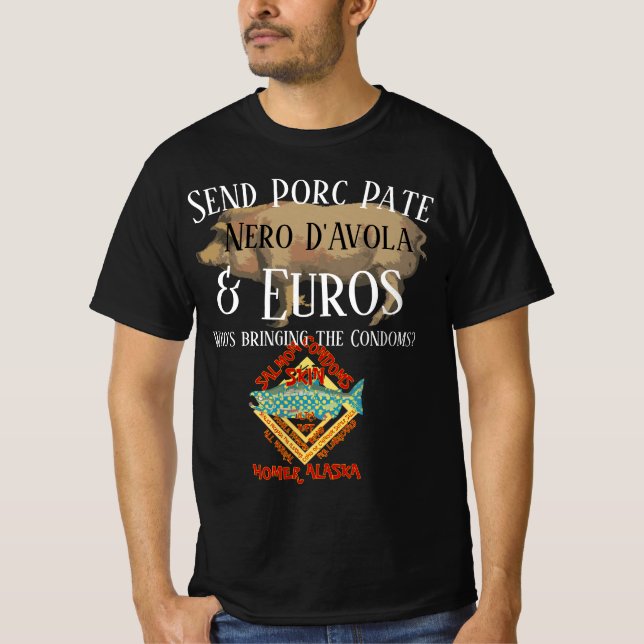 Senden Sie Porc Pate Nero D'Avola und Euro T-Shirt (Vorderseite)
