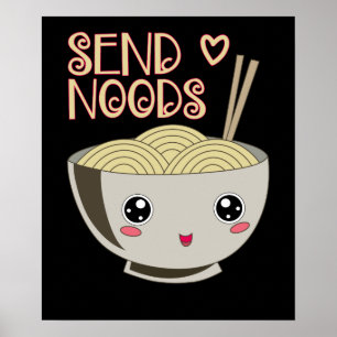 Senden von Noods Kawaii Ramen Bowl Miso Noodle Sou Poster