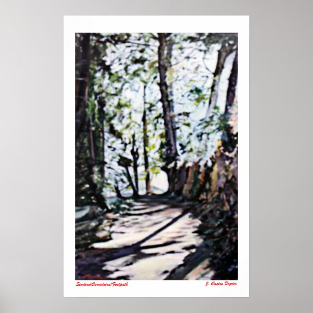 Sendero/Corredoira/Fußweg Poster (Vorne)